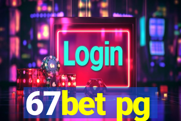 67bet pg